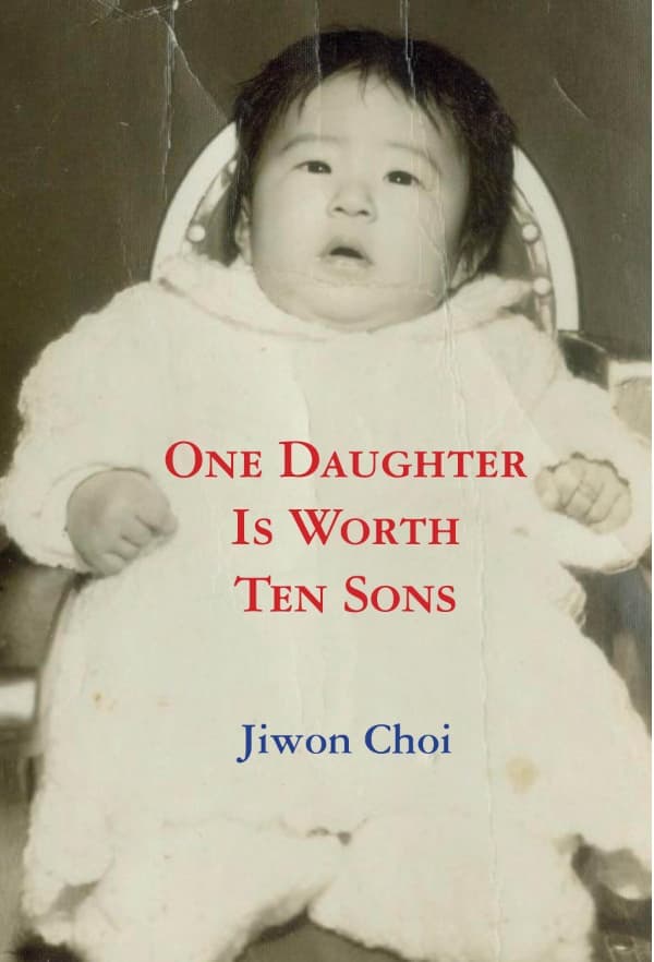 One Daughter is Worth Ten Sons